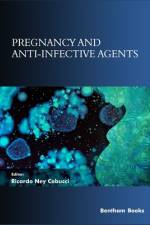 Pregnancy and Anti-Infective Agents af Ricardo Ney Cobucci