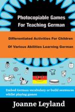 Photocopiable Games For Teaching German af Joanne Leyland