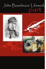 John Baselmans' Lifework (Part 2) af John Baselmans