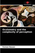 Oculometry and the complexity of perception af Ferman Hassan