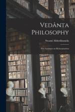 Vedânta Philosophy: Five Lectures on Reincarnation af Nanda