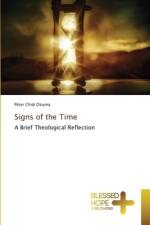 Signs of the Time af Peter Chidi Okuma