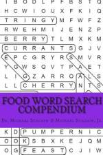 Food Word Search Compendium af Michael Stachiw