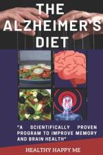 The Alzheimer's Diet af Healthy Happy Me