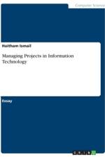 Managing Projects in Information Technology af Haitham Ismail