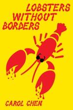 Lobsters Without Borders af Carol Chen