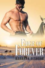 Edge of Forever af Elsborg Barbara Elsborg
