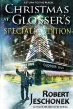 Christmas at Glosser's Special Edition af Robert Jeschonek