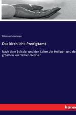 Das kirchliche Predigtamt af Nikolaus Schleiniger