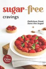 Sugar-Free Cravings af Chloe Tucker