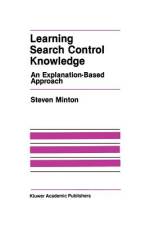 Learning Search Control Knowledge af Steven Minton