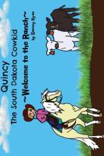 Quincy the South Dakota Cowkid af Sammy Ryan