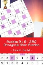Sudoku 9 X 9 - 250 Octagonal Star Puzzles - Level Gold af Andrii Pitenko