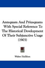 Antequam And Priusquam af Walter Hullihen