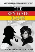 The Spy Gate Liars af Craig Stephen Copland