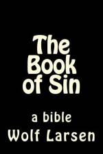 The Book of Sin af Wolf Larsen
