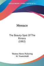 Monaco af Thomas Henry Pickering