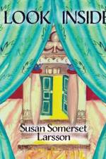 Look inside: A droplet of Wisdom in the Ocean of Life af Sue Somerset Larsson