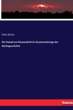 Der Kampf um Donauwörth im Zusammenhange der Reichsgeschichte af Felix Stieve
