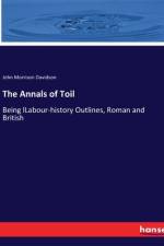 The Annals of Toil af John Morrison Davidson
