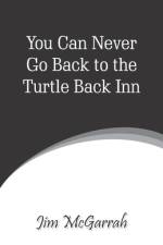 You Can Never Go Back to the Turtle Back Inn af Jim McGarrah