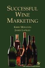 Successful Wine Marketing af Kirby Moulton