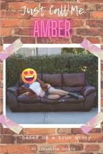 Just Call Me Amber af Christine DuBois
