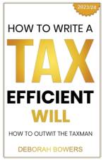 How to Write a Tax Efficient Will af Deborah Bowers