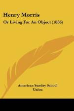 Henry Morris af American Sunday School Union