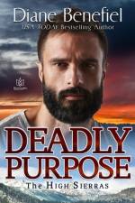 Deadly Purpose af Diane Benefiel