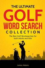 The Ultimate Golf Word Search Collection af James Adams