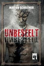 Unbeseelt af Marion Schreiner
