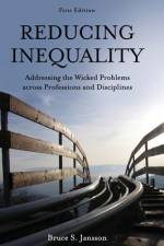 Reducing Inequality af Bruce S Jansson