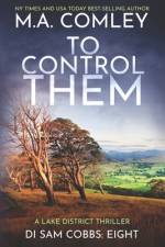 To Control Them af M A Comley