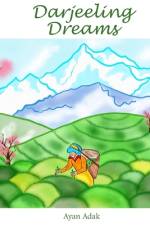Darjeeling Dreams af Ayan Adak