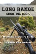Long Range Shooting Book af Melissa Hammock