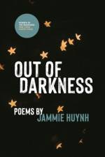 Out of Darkness af Jammie Huynh