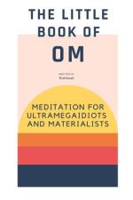 The Little Book of Om af Rapide Produzioni