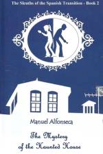 The Mystery of the Haunted House af Manuel Alfonseca