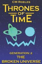 Thrones of Time af C M Robles