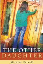 The Other Daughter af Miralee M Ferrell