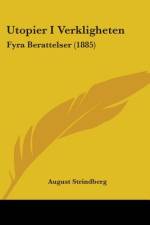 Utopier I Verkligheten af August Strindberg