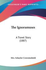 The Ignoramuses af Schuyler Crowninshield