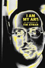 I Am My Art af Timothy Aymar