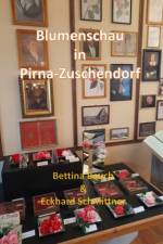 Blumenschau in Pirna-Zuschendorf af Bettina Bauch Eckhard Schmittner