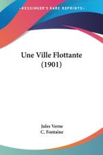 Une Ville Flottante (1901) af Jules Verne