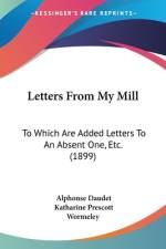 Letters From My Mill af Alphonse Daudet
