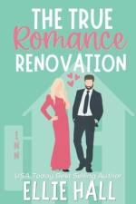 The True Romance Renovation af Ellie Hall
