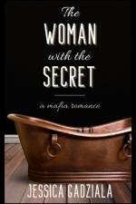 The Woman with the Secret af Jessica Gadziala