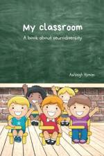My Classroom af Ashleigh Hyman